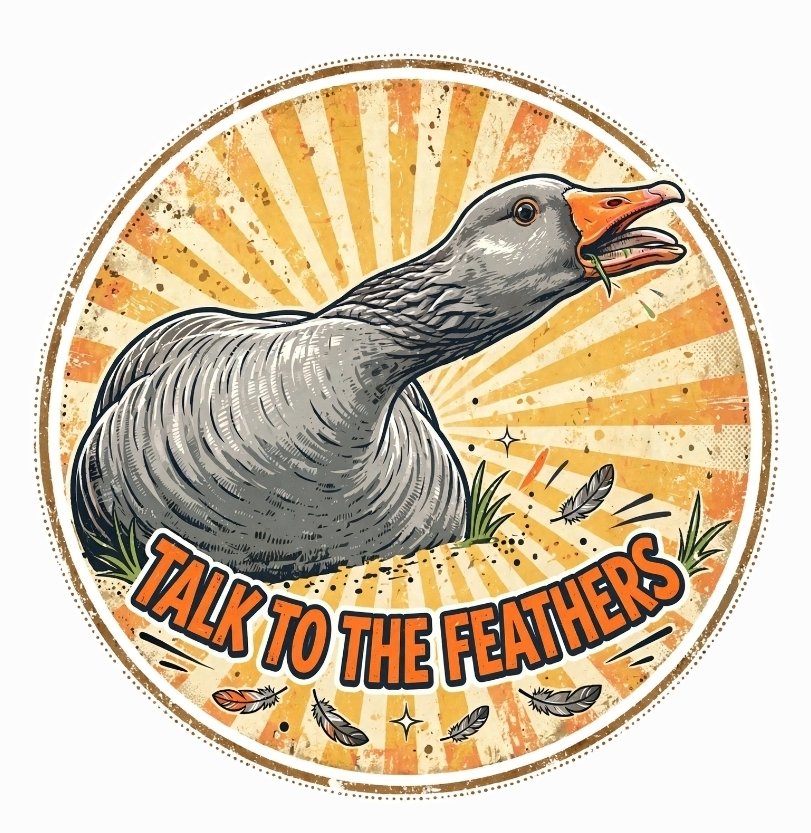 Talk to the Feathers goose sticker