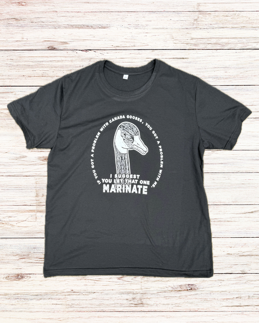 "I Suggest You Let That One Marinate" Letterkenny-Themed T-Shirt