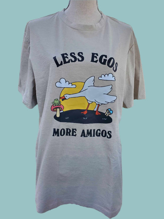 Less Egos More Amigos T-Shirt