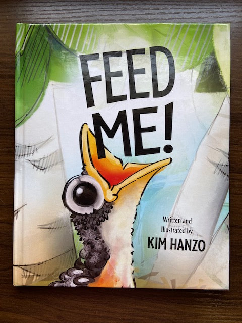 Feed Me! - Hard Cover