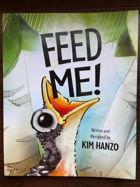 Feed Me! Soft Cover