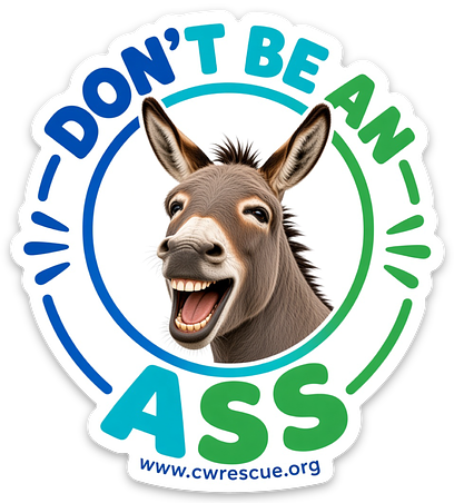 Don't Be An Ass donkey sticker